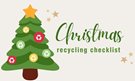 Christmas Recycling Checklist