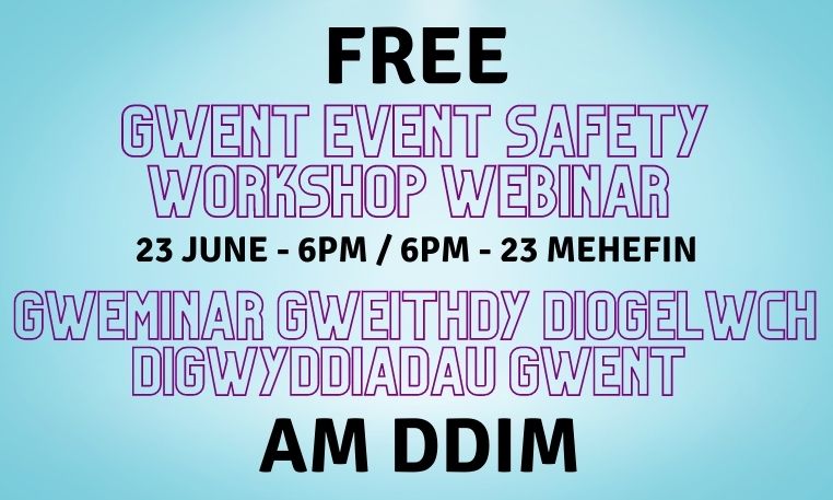 Free Gwent Event Safety Workshop webinar offered to residents